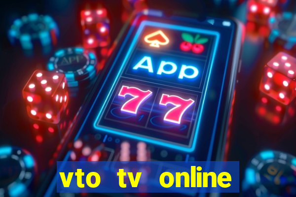 vto tv online futebol sportv